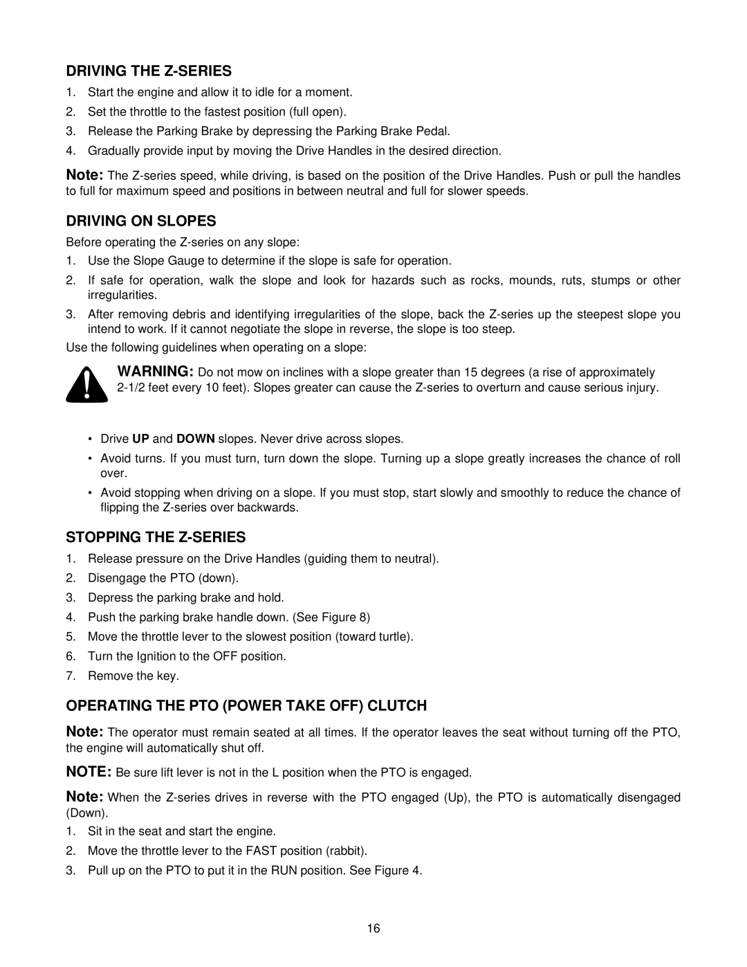 White Outdoor Z - 180, Z - 180L, Z - 200 manual Driving the Z-SERIES, Driving on Slopes, Stopping the Z-SERIES 