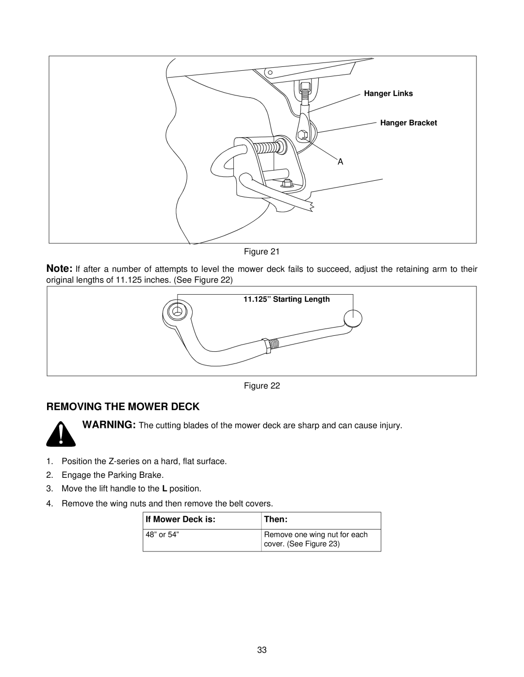 White Outdoor Z - 180, Z - 180L, Z - 200 manual Removing the Mower Deck, If Mower Deck is Then 