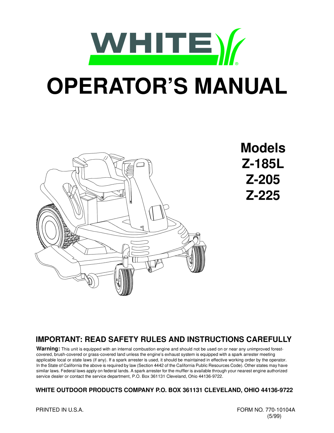 White Outdoor Z-185L, Z-205, Z-225 manual OPERATOR’S Manual, Important Read Safety Rules and Instructions Carefully 