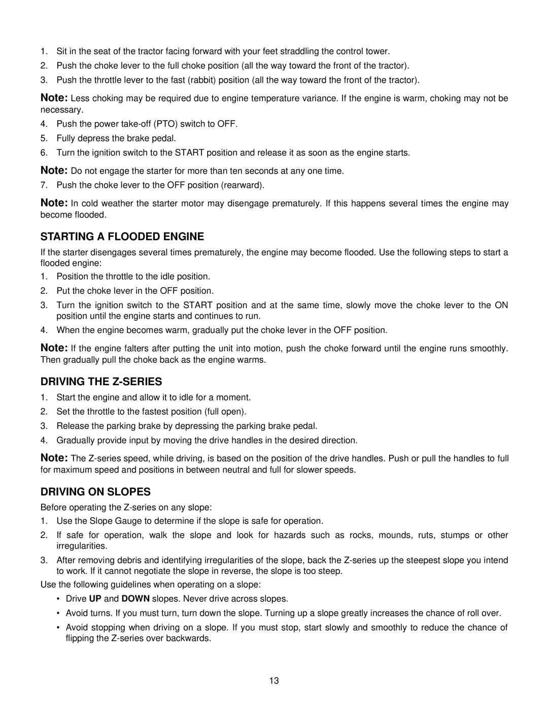 White Outdoor Z-185L, Z-205, Z-225 manual Starting a Flooded Engine, Driving the Z-SERIES, Driving on Slopes 