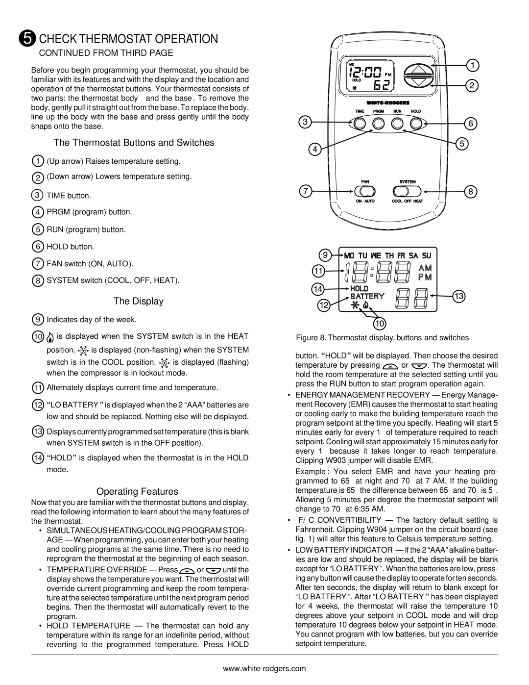 White Rodgers 1.00E+78 installation instructions Thermostat Buttons and Switches, Display, Operating Features, From Third 