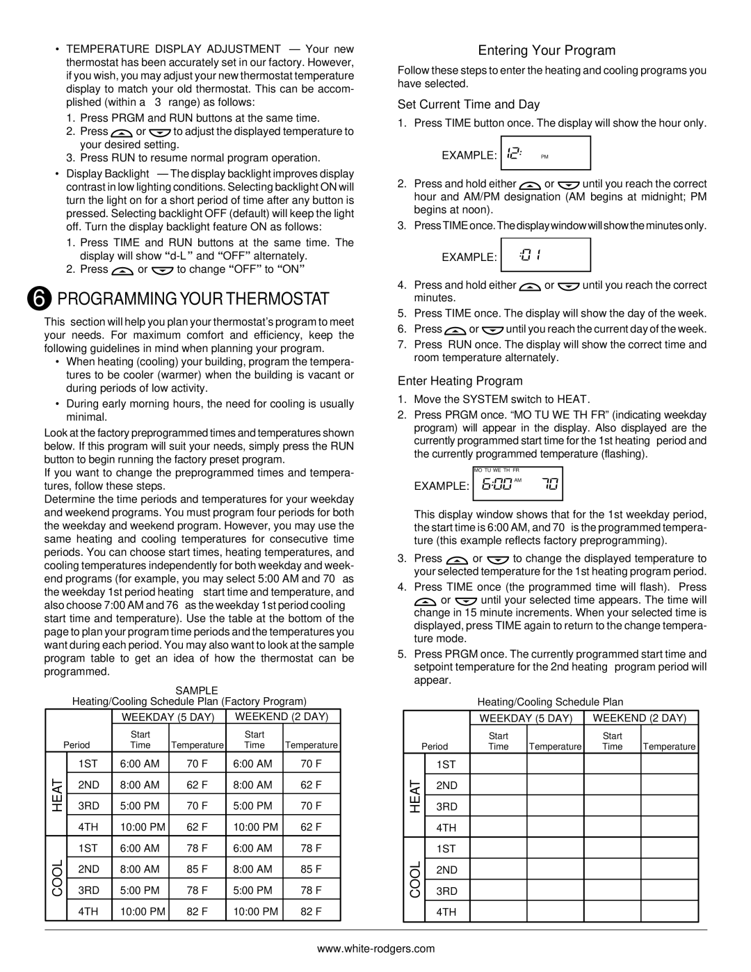 White Rodgers 1.00E+78 Programming Your Thermostat, Entering Your Program, Set Current Time and Day, Enter Heating Program 