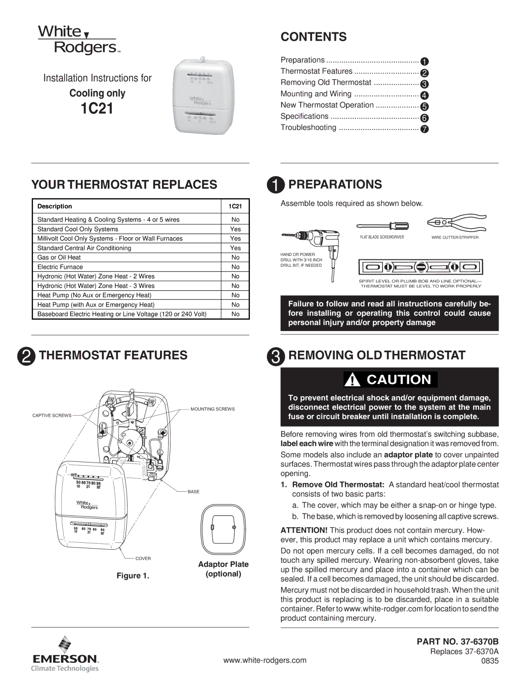 White Rodgers 1C21 installation instructions Your Thermostat Replaces, Contents, Preparations, Thermostat Features 