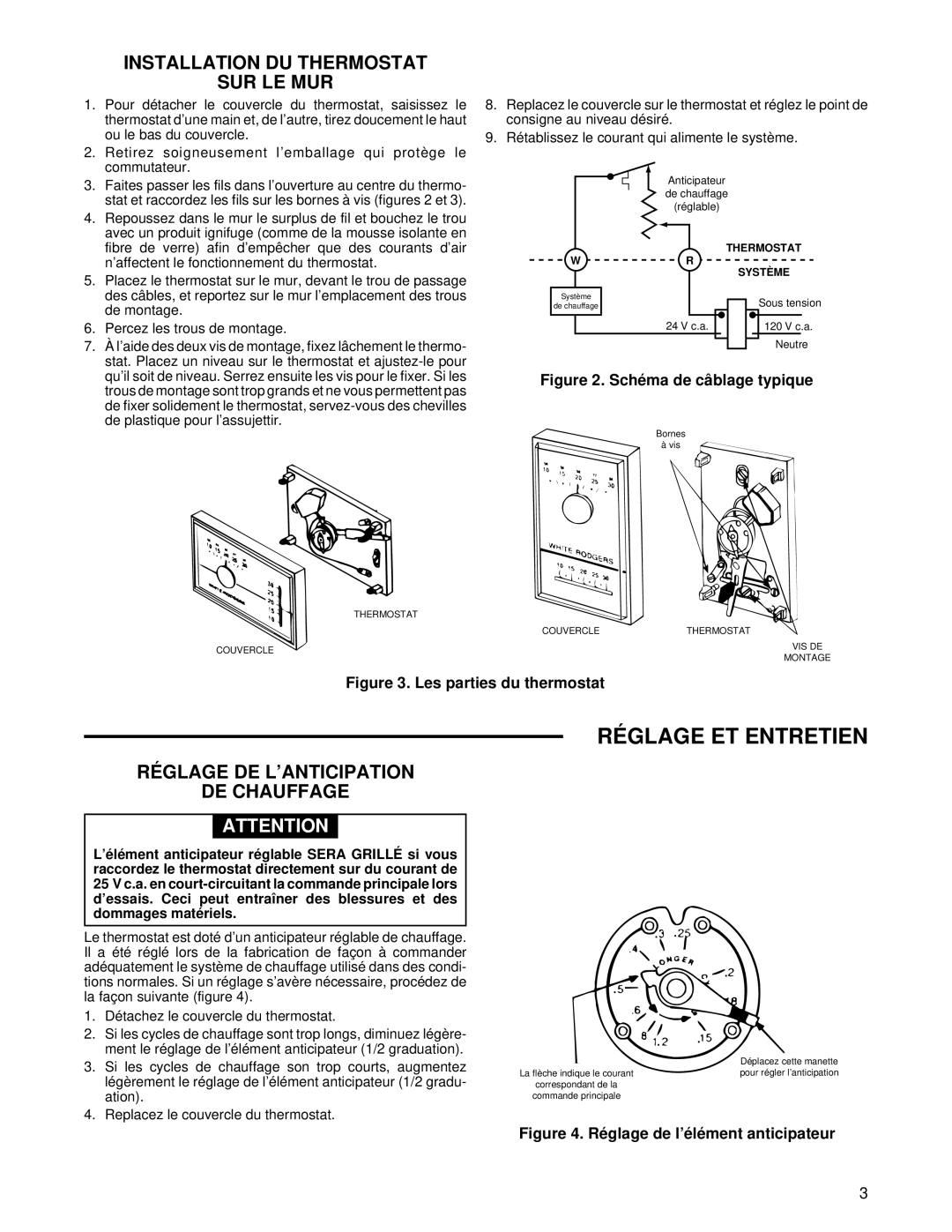 White Rodgers 1C30(W) Réglage ET Entretien, Installation DU Thermostat SUR LE MUR, Réglage DE L’ANTICIPATION DE Chauffage 