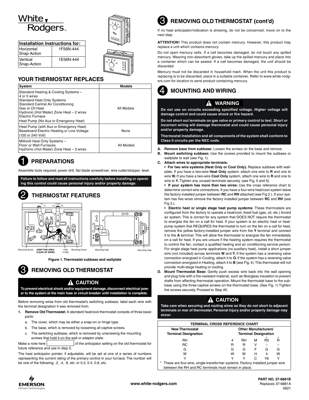 White Rodgers 1E56N-444 installation instructions Your Thermostat Replaces, REMOVING OLD THERMOSTAT cont’d, Preparations 
