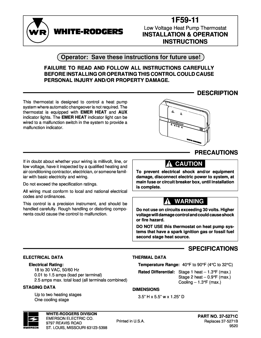 White Rodgers 1F59-11 specifications White-Rodgers Installation & Operation Instructions, Description, Precautions 