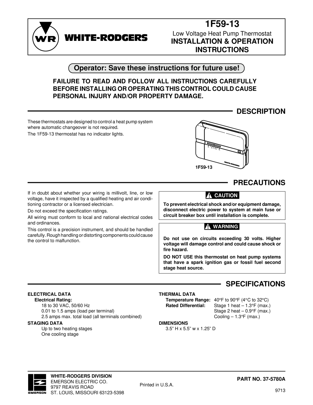 White Rodgers 1F59-13 specifications Operator Save these instructions for future use, Description, Precautions, Dimensions 