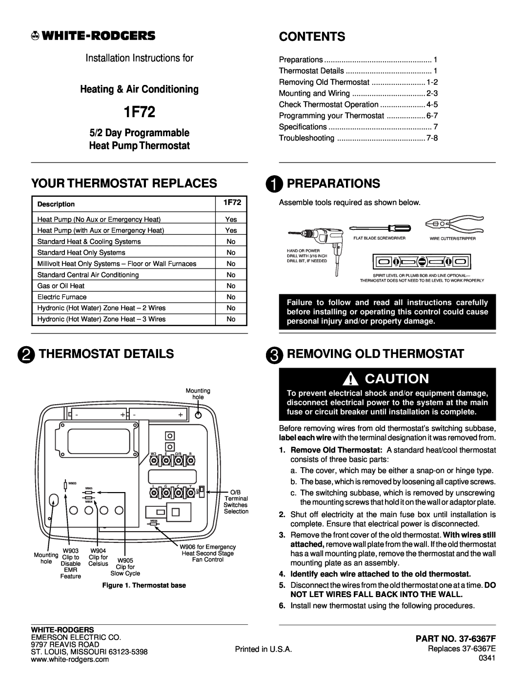 White Rodgers 1F72 installation instructions Contents, Your Thermostat Replaces, Preparations, Thermostat Details 