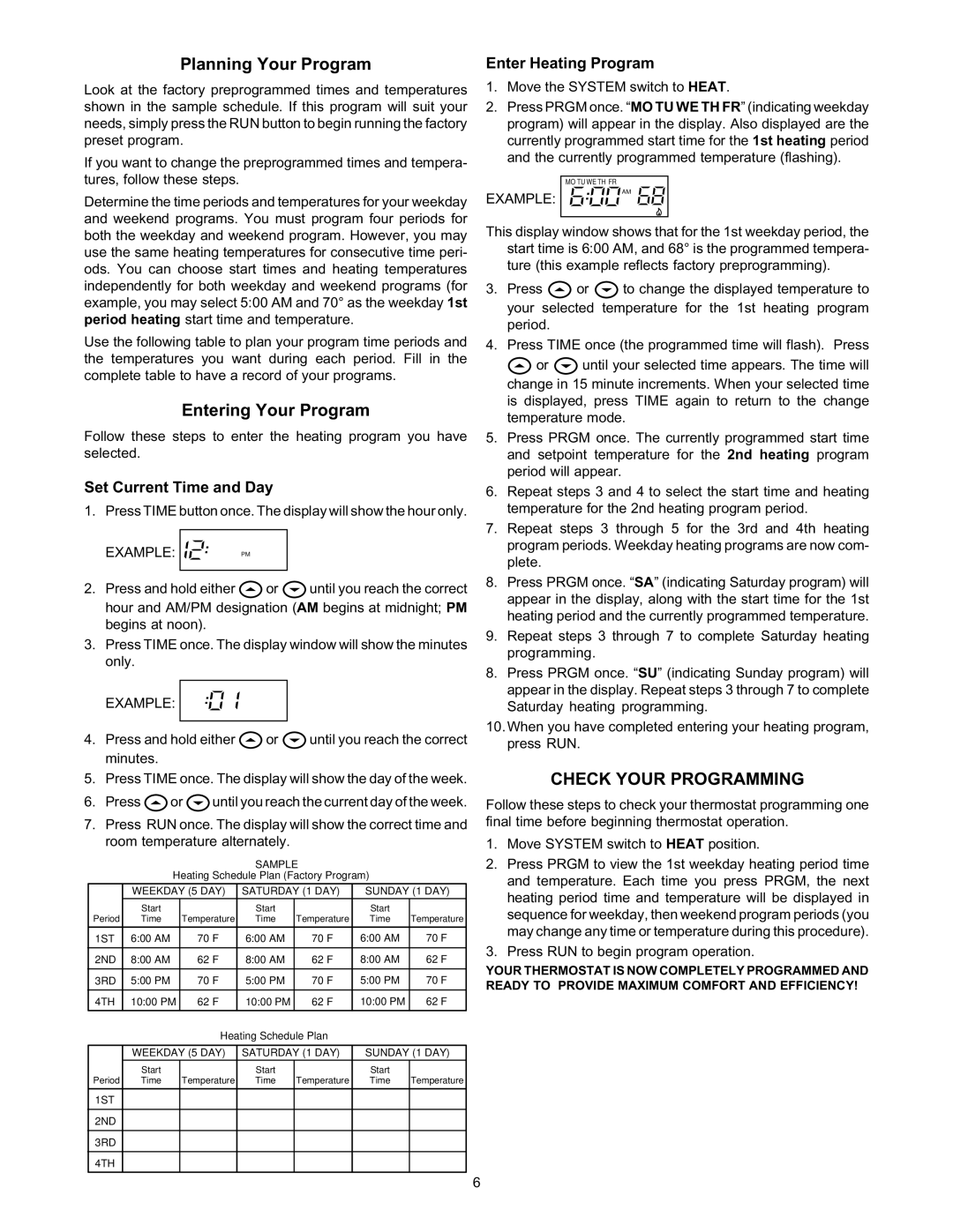 White Rodgers 1F80-240 Planning Your Program, Entering Your Program, Check Your Programming, Enter Heating Program 