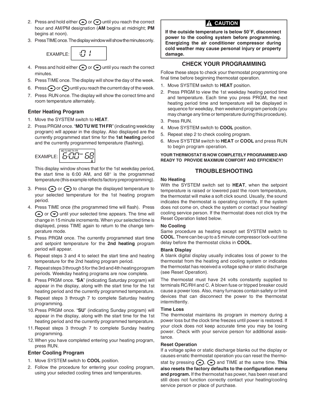 White Rodgers 1F80-241 specifications Check Your Programming, Troubleshooting, Enter Heating Program, Enter Cooling Program 