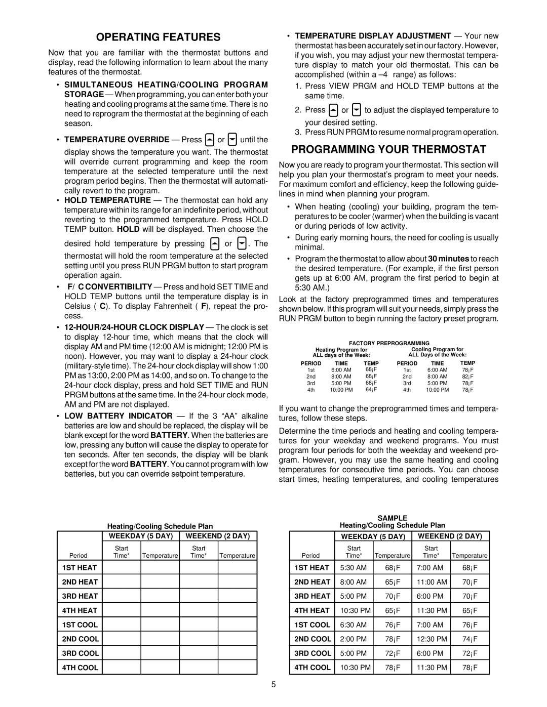 White Rodgers 1F80-51 specifications Operating Features, Programming Your Thermostat 