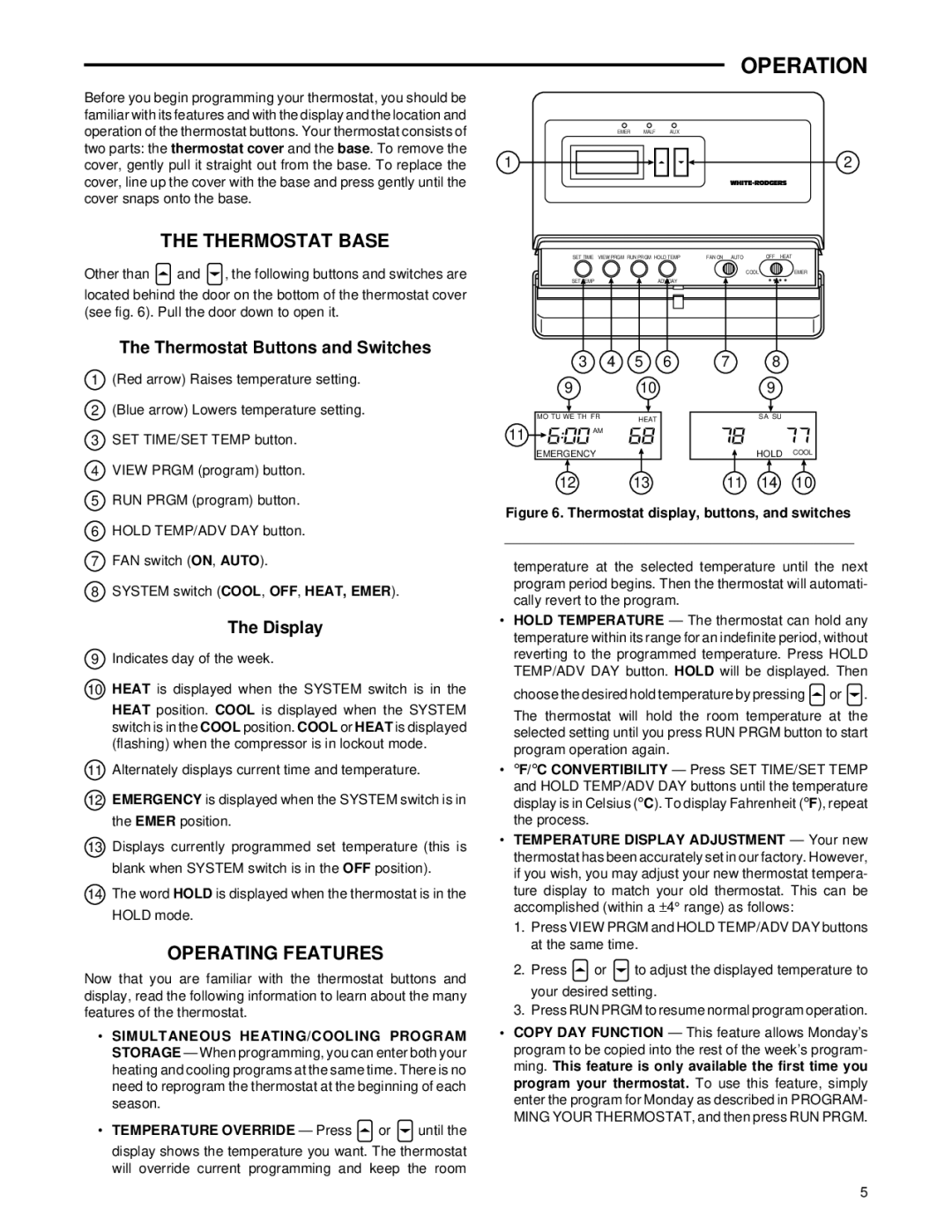 White Rodgers 1F84-51 Operation, Thermostat Base, Operating Features, Thermostat Buttons and Switches, Display 