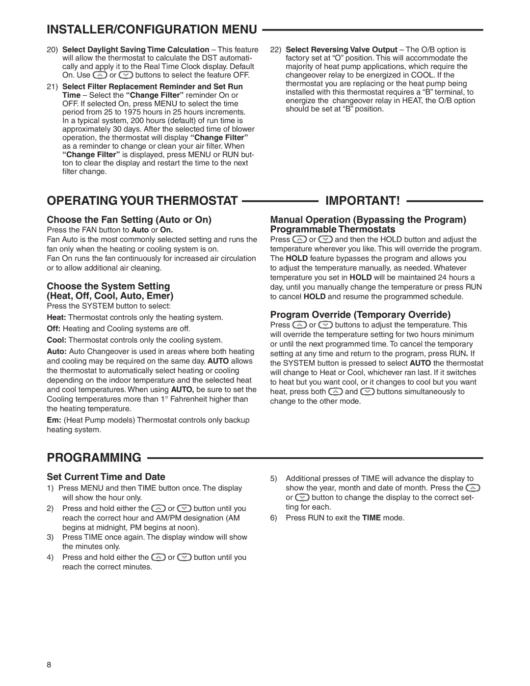 White Rodgers 1F85-0477 specifications Operating Your Thermostat, Programming 