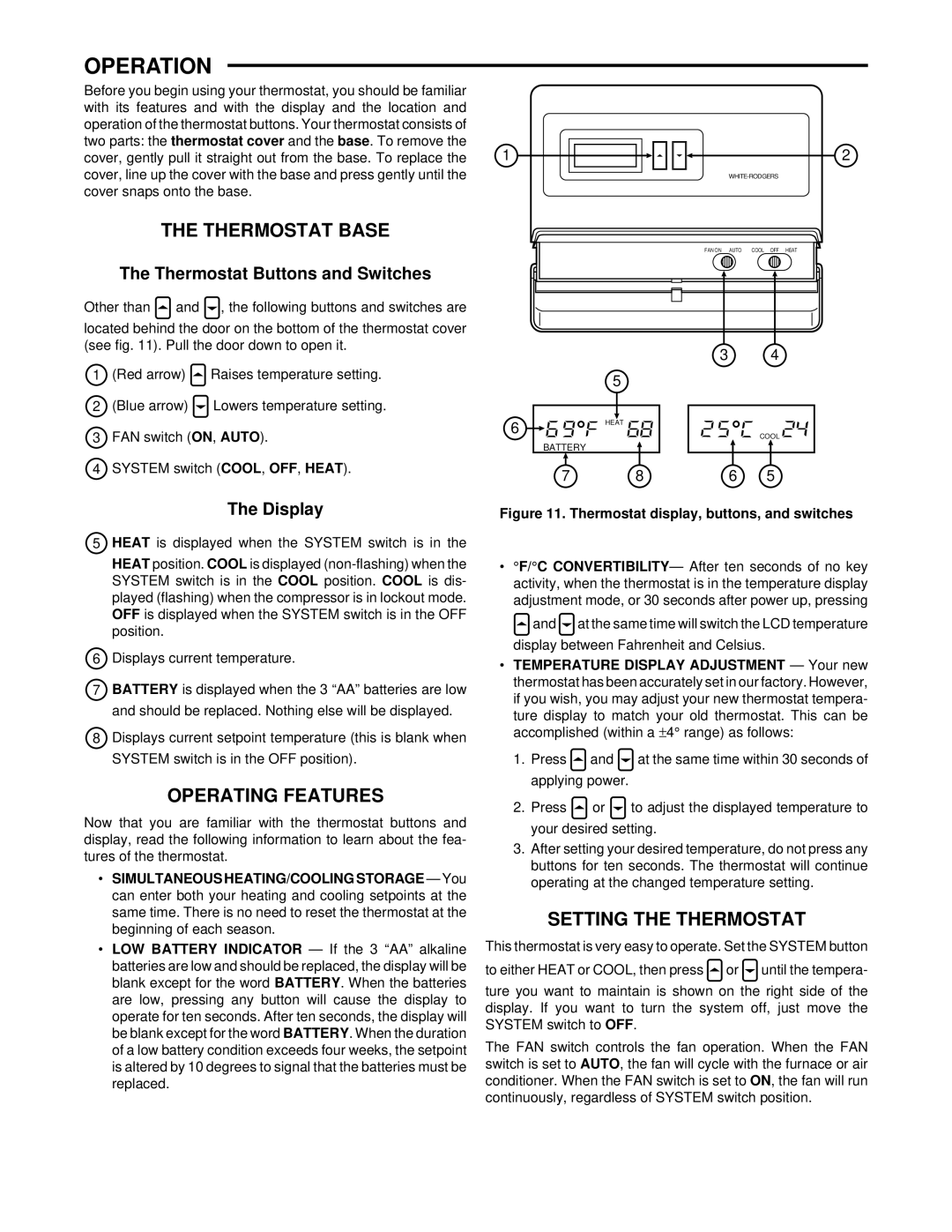 White Rodgers 1F86-444 specifications Operation, Thermostat Base, Operating Features, Setting the Thermostat 