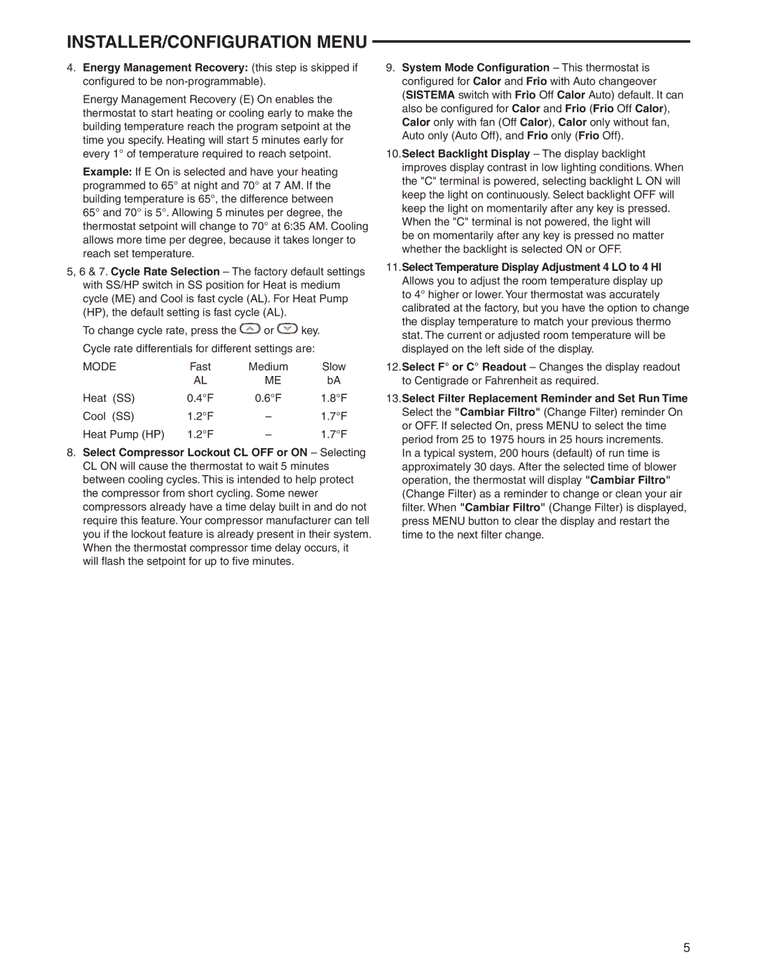 White Rodgers 1F80ST-0471, 1F86ST-0471 specifications Medium, Heat Cool Heat Pump HP 