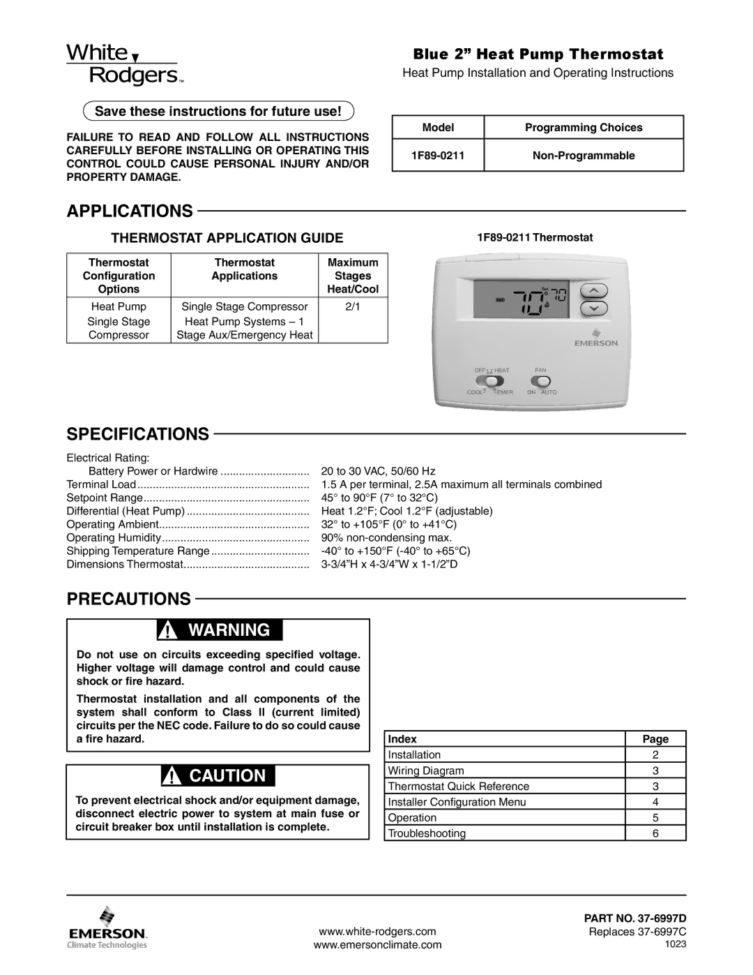 White Rodgers 1F89-0211 specifications Applications, Specifications, Precautions, Blue 2 Heat Pump Thermostat 