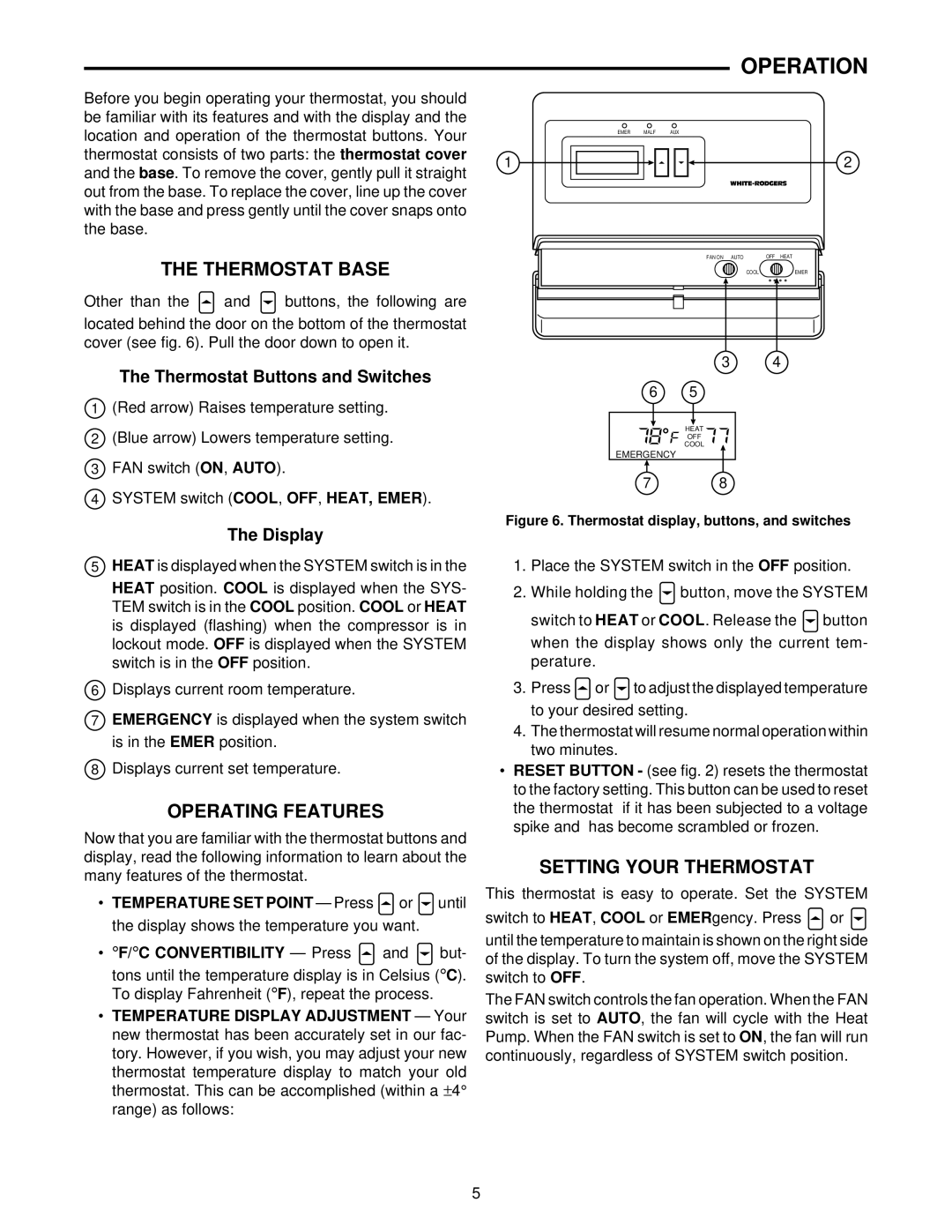 White Rodgers 1F89-11 specifications Operation, Thermostat Base, Operating Features, Setting Your Thermostat 