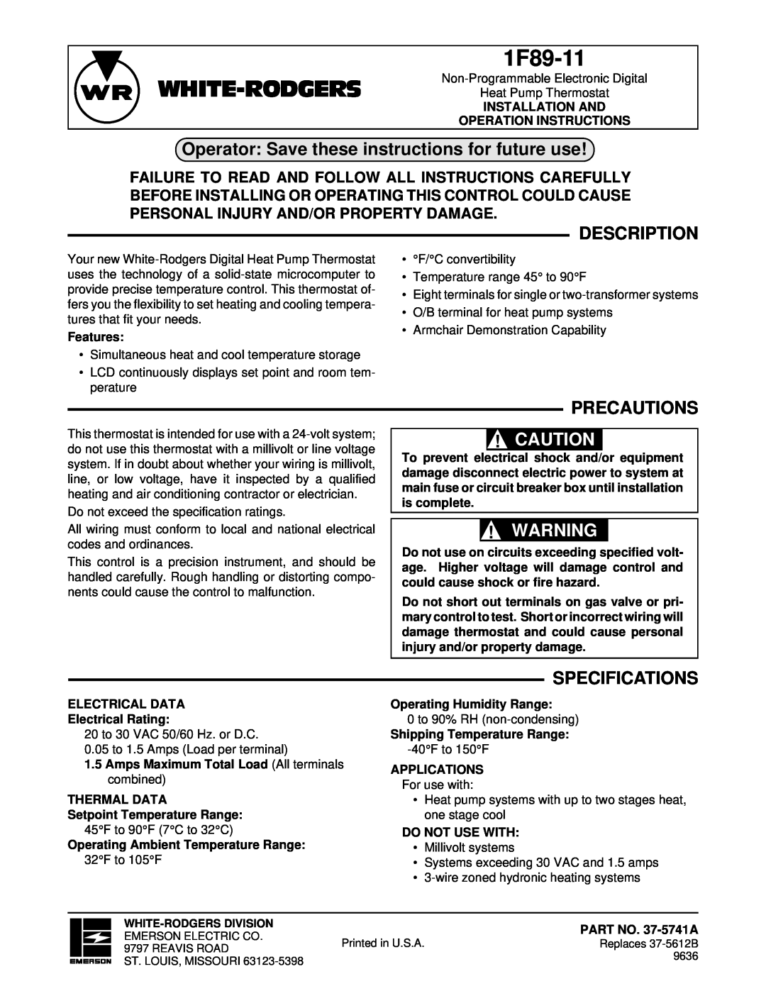 White Rodgers 1F89-11 specifications Operator Save these instructions for future use, Description, Precautions 