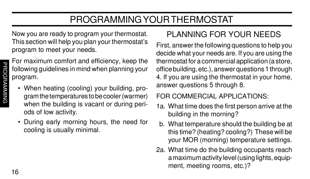 White Rodgers 1F90-51 manual Programming Your Thermostat, Planning for Your Needs 