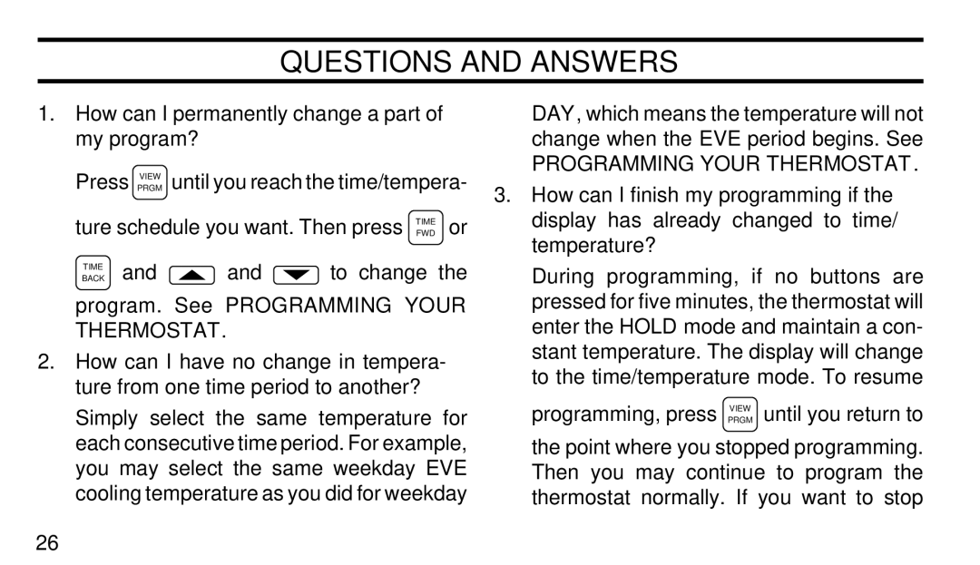 White Rodgers 1F90-51 manual How can I permanently change a part of my program?, Programming Your Thermostat 