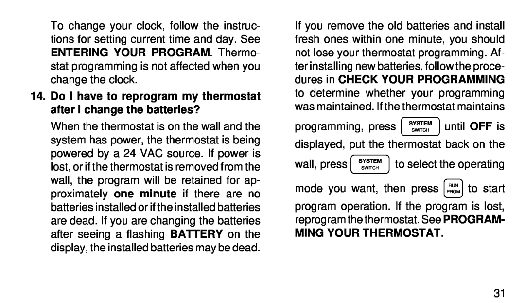 White Rodgers 1F90-51 manual Ming Your Thermostat 