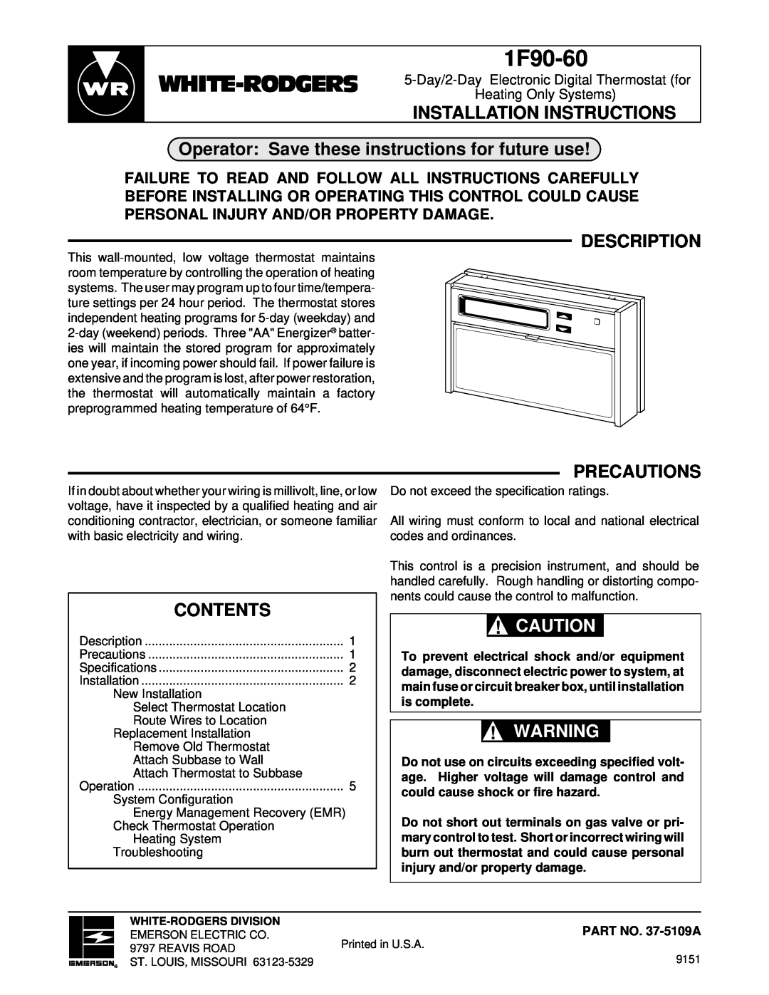 White Rodgers 1F90-60 installation instructions Operator Save these instructions for future use, Description, Precautions 