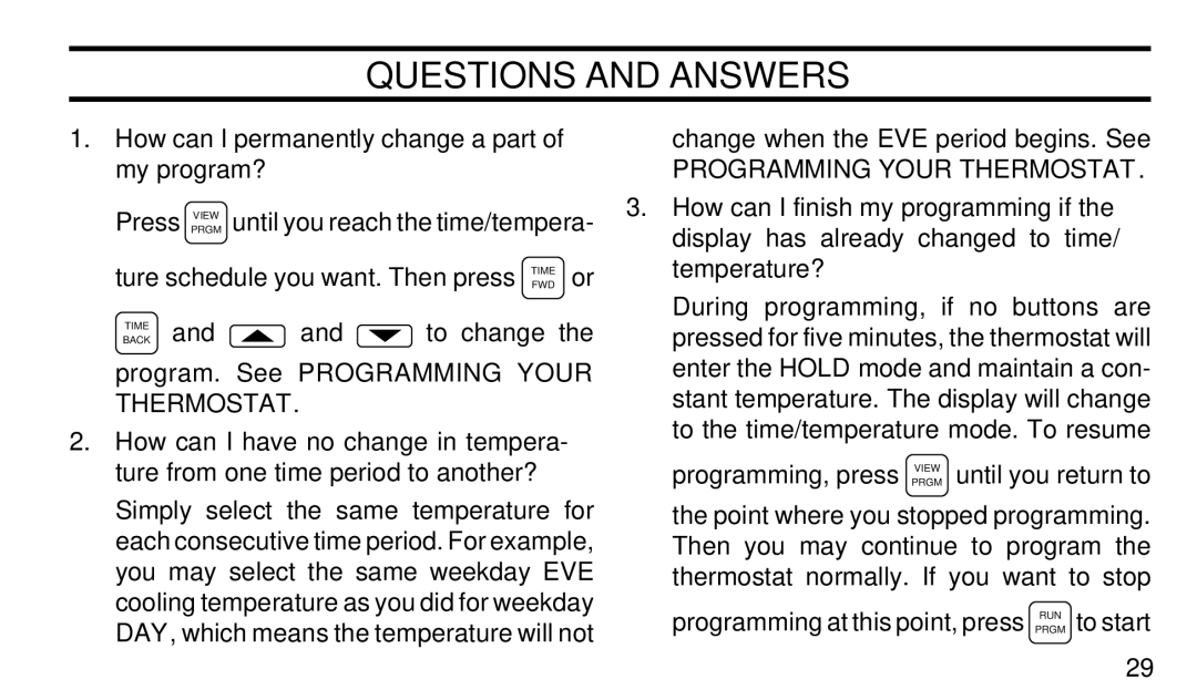 White Rodgers 1F90-71 manual How can I permanently change a part of my program?, Programming Your Thermostat 