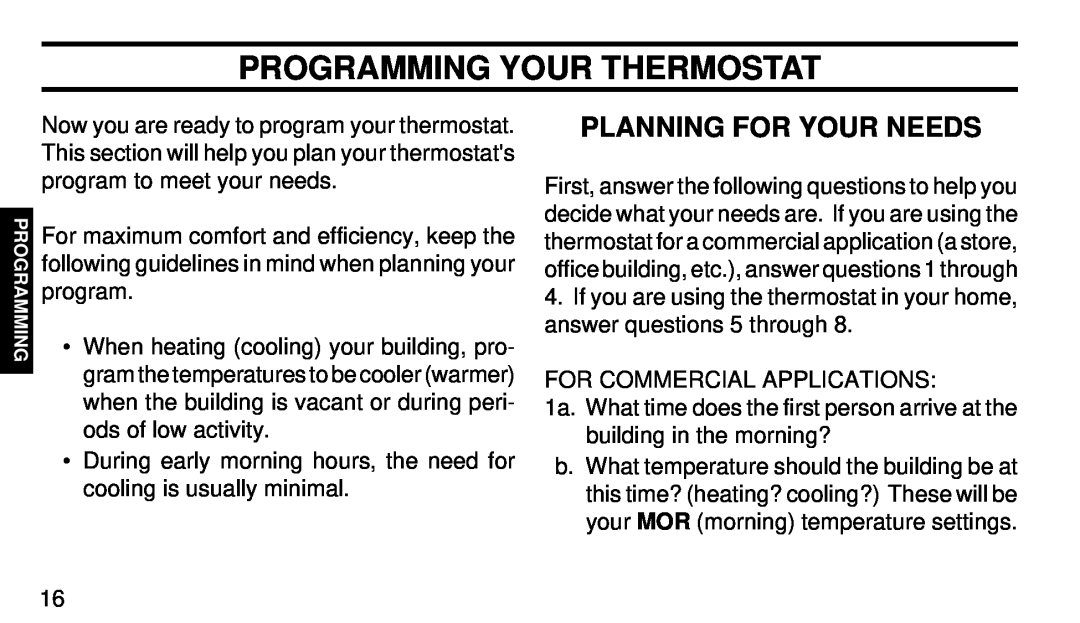 White Rodgers 1F90W-51 manual Programming Your Thermostat, Planning For Your Needs 