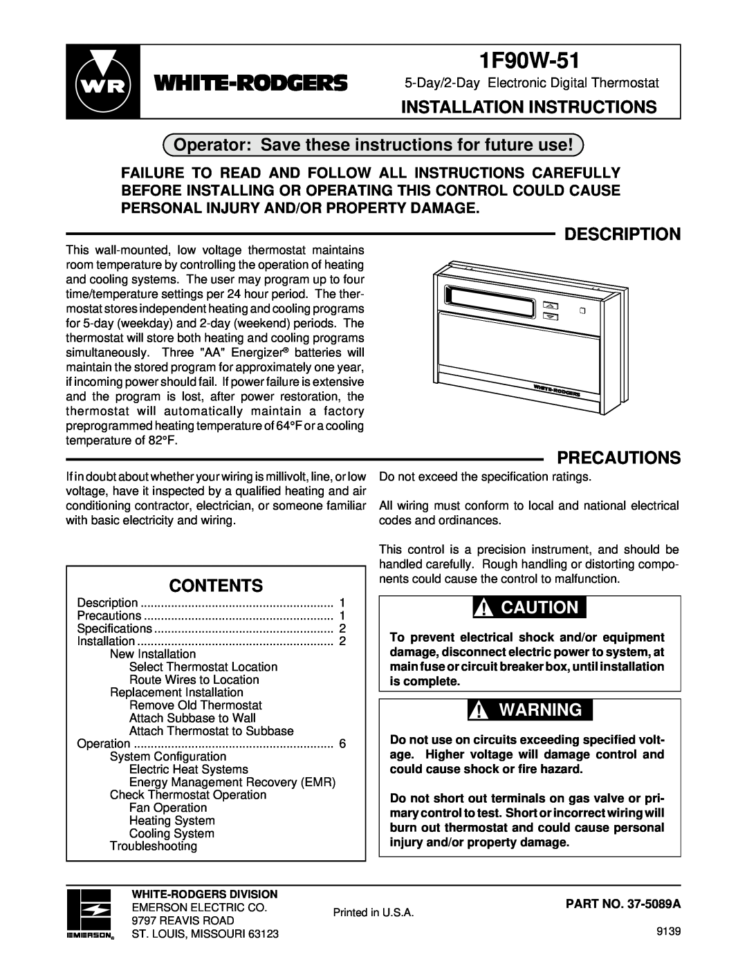 White Rodgers 1F90W-51 installation instructions Operator Save these instructions for future use, Description, Precautions 