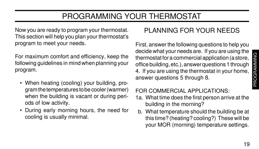 White Rodgers 1F90W-71 manual Programming Your Thermostat 