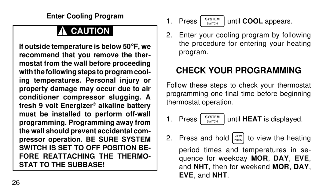 White Rodgers 1F91-71 manual Check Your Programming, Enter Cooling Program 