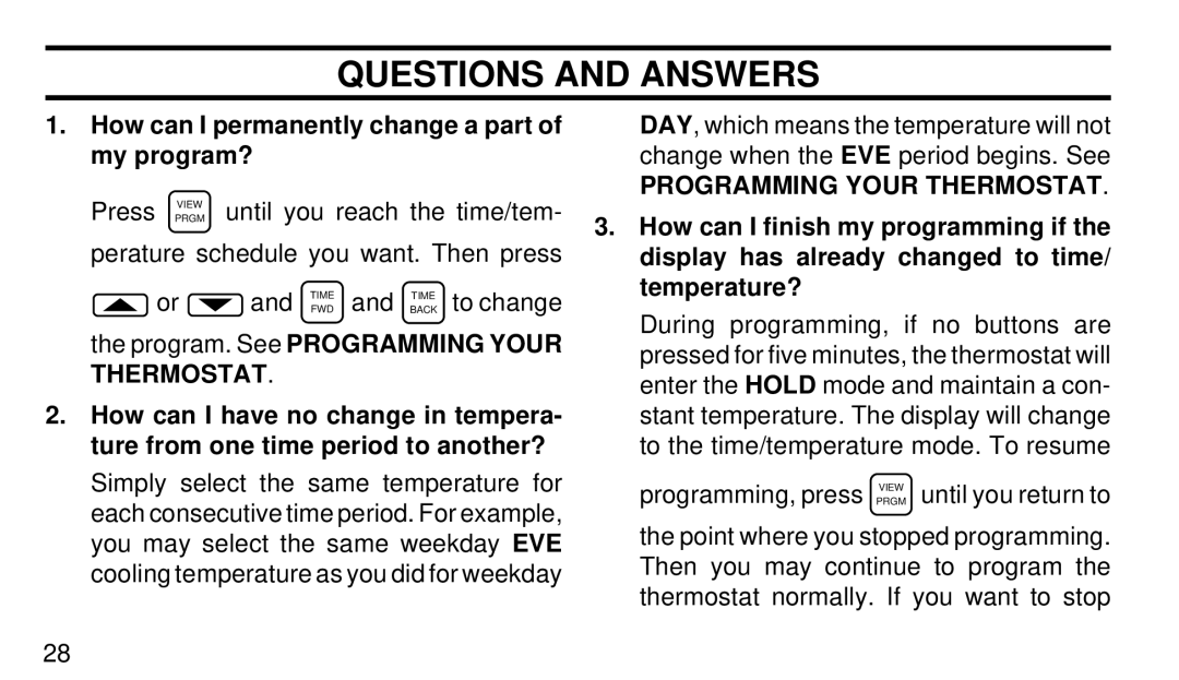 White Rodgers 1F91-71 manual How can I permanently change a part of my program?, Programming Your Thermostat 