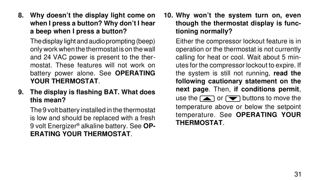 White Rodgers 1F91-71 manual Display is flashing BAT. What does this mean?, Erating Your Thermostat 