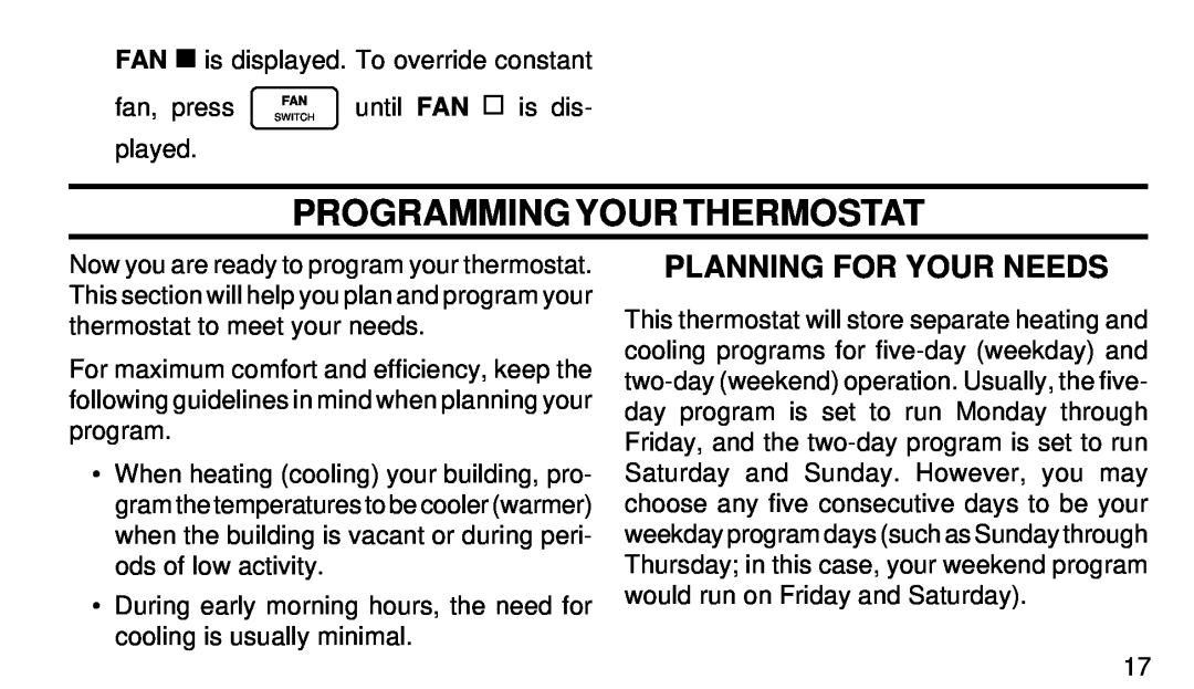 White Rodgers 1F91-71 manual Programming Your Thermostat, Planning For Your Needs 