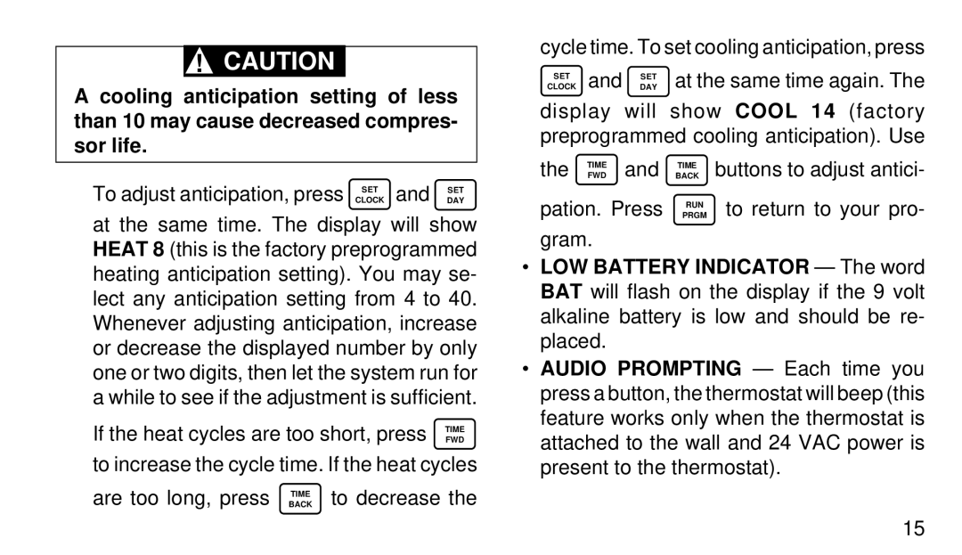 White Rodgers 1F91W-71 manual Are too long, press Time to decrease 