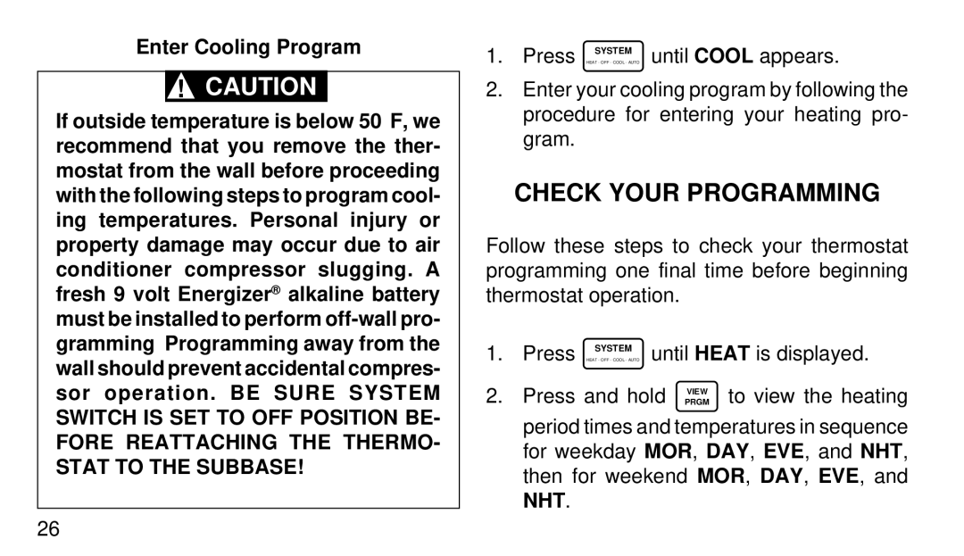 White Rodgers 1F91W-71 manual Check Your Programming, Enter Cooling Program 