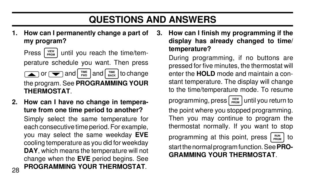 White Rodgers 1F91W-71 manual How can I permanently change a part of my program?, Programming Your Thermostat 