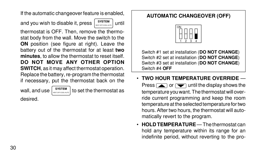 White Rodgers 1F92W-51 manual Automatic Changeover OFF, TWO Hour Temperature Override 