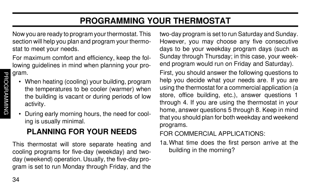 White Rodgers 1F92W-51 manual Programming Your Thermostat, Planning for Your Needs 