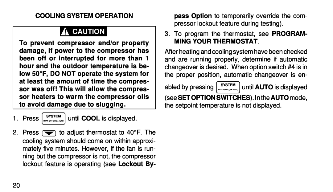 White Rodgers 1F92W-51 manual Cooling System Operation, Ming Your Thermostat 