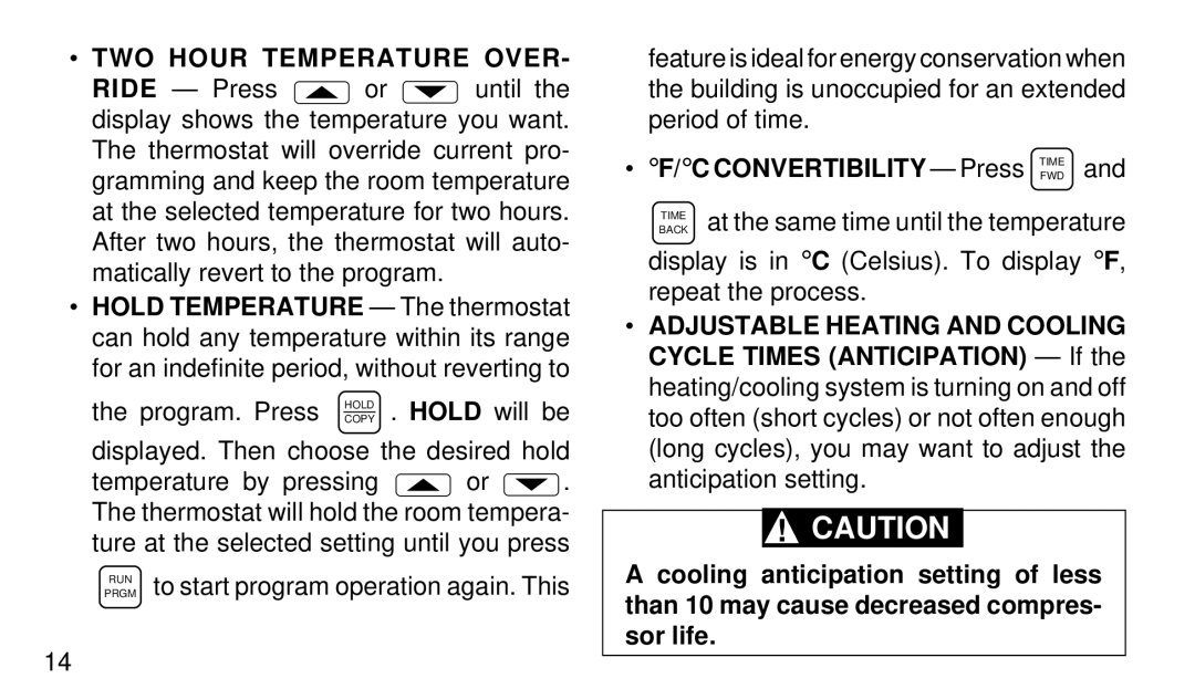 White Rodgers 1F94-71 manual TWO Hour Temperature Over, Convertibility Press Timefwd 