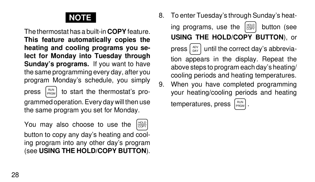 White Rodgers 1F94-71 manual Using the HOLD/COPY BUTTON, or 