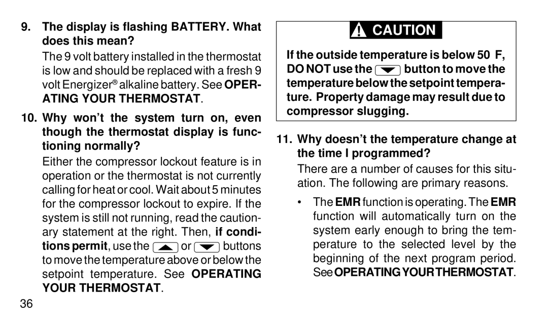 White Rodgers 1F94-71 manual Display is flashing BATTERY. What does this mean?, Ating Your Thermostat 