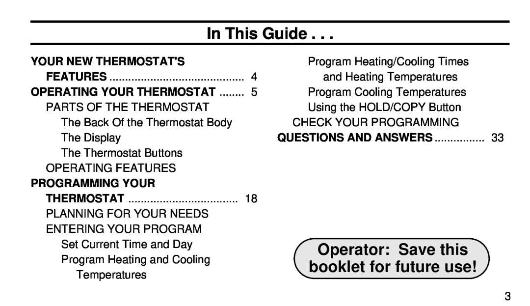White Rodgers 1F94-71 manual In This Guide, Your New Thermostats, Operating Your Thermostat, Programming Your 