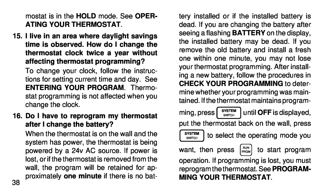 White Rodgers 1F94-71 manual Ming Your Thermostat, Ating Your Thermostat 