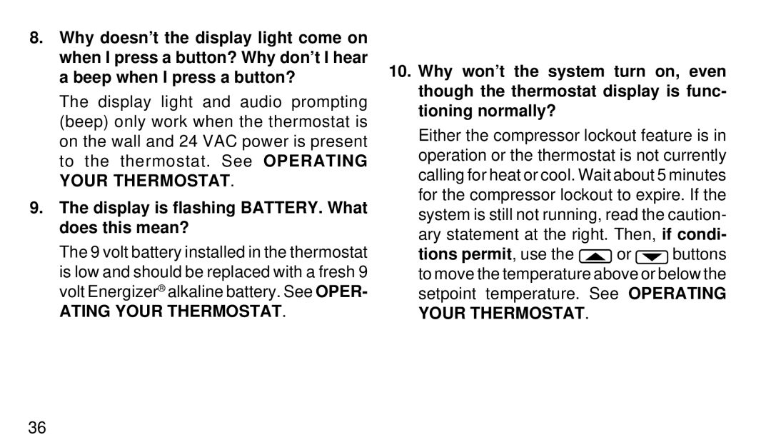 White Rodgers 1F94W-71 manual Display is flashing BATTERY. What does this mean?, Ating Your Thermostat 