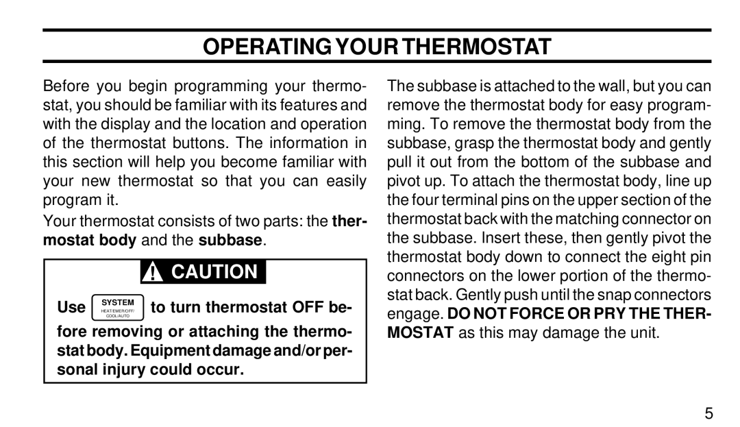 White Rodgers 1F94W-71 manual Use, To turn thermostat OFF be 