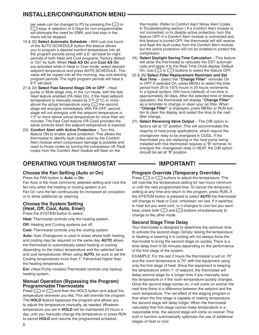 White Rodgers 1F95-0477 Operating Your Thermostat, Choose the Fan Setting Auto or On, Program Override Temporary Override 