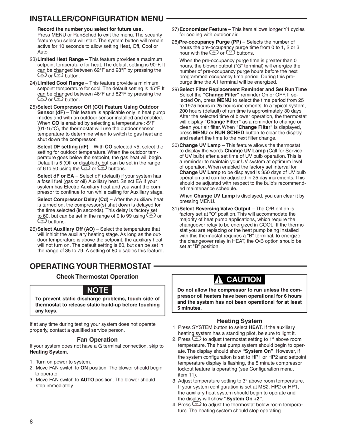 White Rodgers 1F95-0680 specifications Operating Your Thermostat, Check Thermostat Operation, Fan Operation, Heating System 