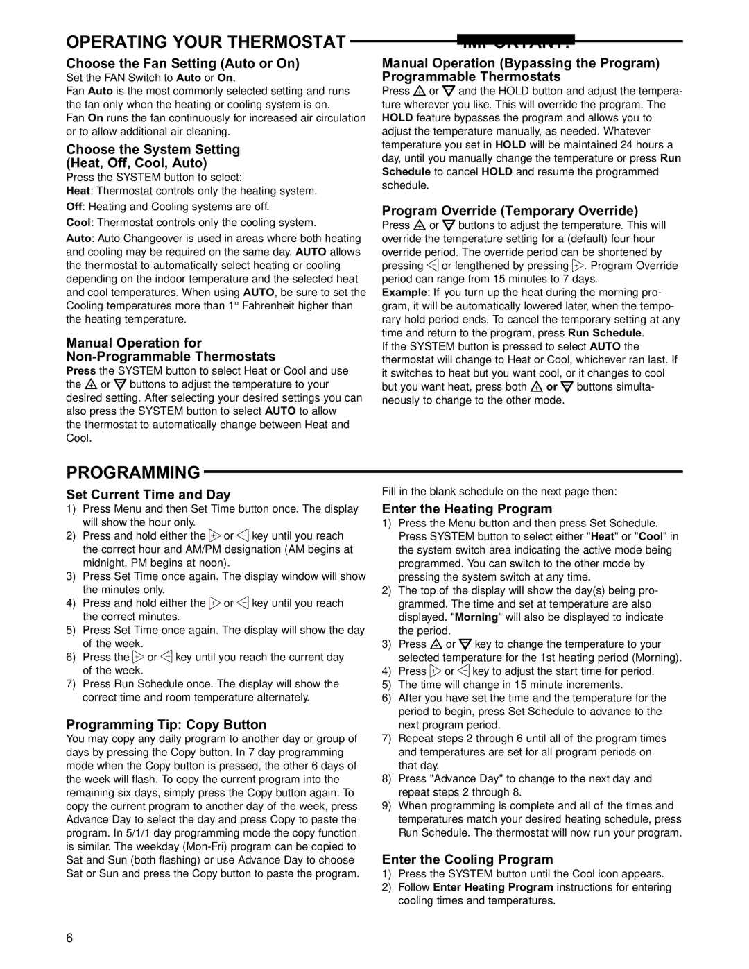 White Rodgers 1F95-1271 specifications Operating Your Thermostat, Programming 